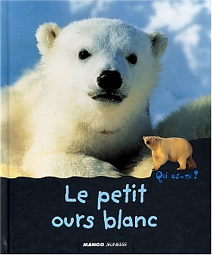 Le petit ours blanc