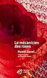 Image de Le mécanicien des roses