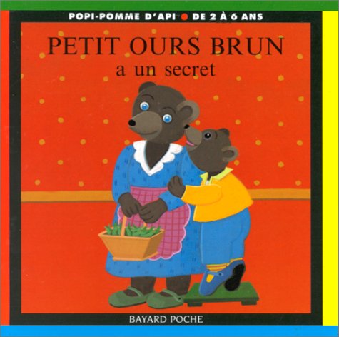couverture de : Petit Ours Brun a un secret