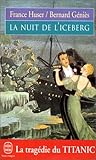 La Nuit de l'iceberg