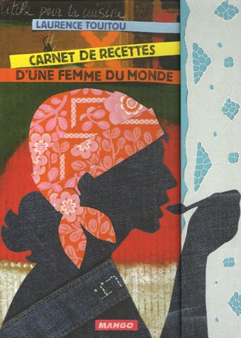 Download Carnet de recettes d'une femme du monde Download Carnet de recettes d'une femme du monde