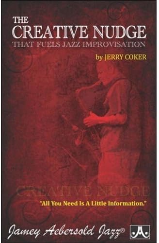 The Creative Nudge That Fuels Jazz Improvisation