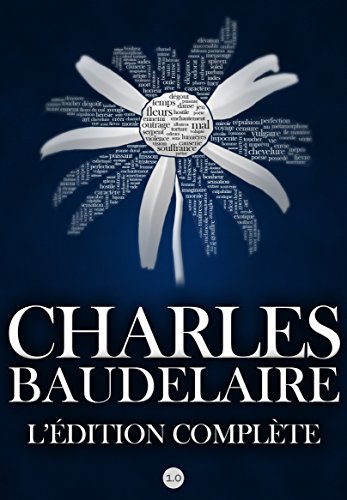 Download Charles Baudelaire : L'édition complète