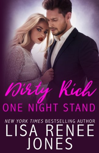 Dirty Rich One Night Stand: Cat & Reese