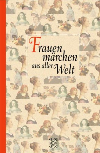 Frauenmärchen aus aller Welt