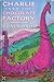 Charlie and the Chocolate Factory (New Windmills) by 
