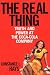 The Real Thing: Truth and Power at the Coca-Cola Company by 