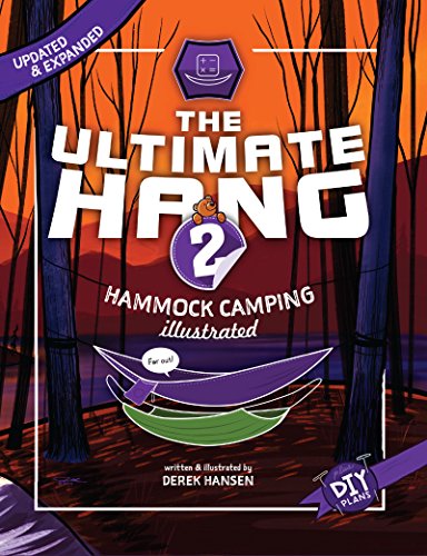 Télécharger The Ultimate Hang: Hammock Camping Illustrated (English Edition) Livre PDF Gratuit