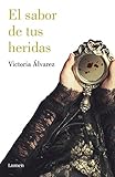  El sabor de tus heridas (Dreaming Spires 3)