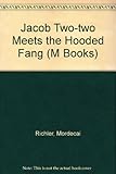 Jacob Two-two Meets the Hooded Fang (M Books) by