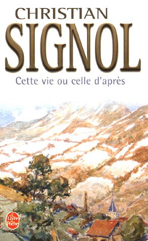 couverture de : Cette vie ou celle d'apr&egrave;s
