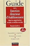 Image de Guide de la fonction directeur d'établissement dans les organisations sociales et médico-sociales