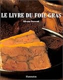 Image de Le Livre du foie gras