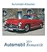 Automobil Romantik 2011: Automobil-Klassiker by