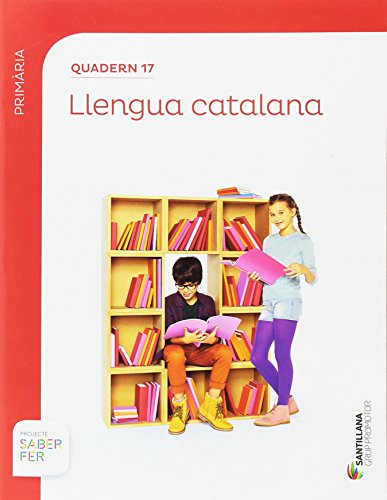 QUADERN 17 LLENGUA 6 PRIMARIA 2 TRIM SABER FER