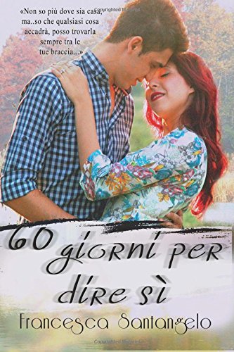 60 Giorni per dire si