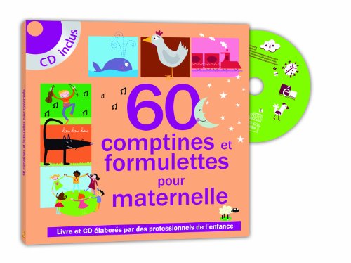 couverture de : 60 comptines et formulettes pour maternelle