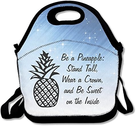 BE A PINEAPPLE STAND TALL WEAR A CROWN Lunch Bag Adjustable Strap