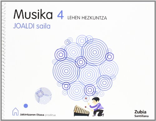 Musika 4 Lehen Hezkuntza Joaldi Salila Jakintzaren Etxea Euskera Zubia