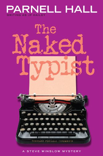 Download The Naked Typist (Steve Winslow Mystery Book 4) Download The Naked Typist (Steve Winslow Mystery Book 4)