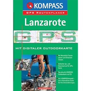 Lanzarote: Mit digitaler Outdoorkarte und Kurzführer. GPS-Routenplaner