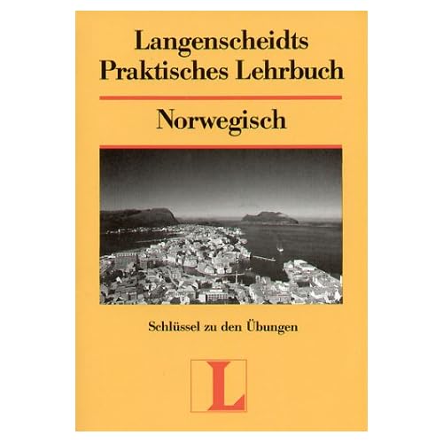 [PDF] Langenscheidts Praktisches Lehrbuch - Norwegisch - Schlüssel zu den Ìbungen KOSTENLOS DOWNLOAD