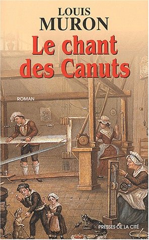 <a href="/node/8480">Chant des canuts (Le)</a>