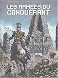 Les Armées du Conquérant by Gal, Dionnet