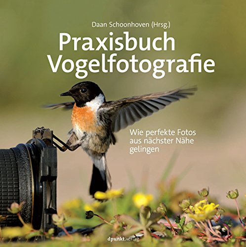 Download Praxisbuch Vogelfotografie: Wie perfekte Fotos aus nächster Nähe gelingen Download Praxisbuch Vogelfotografie: Wie perfekte Fotos aus nächster Nähe gelingen