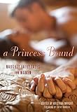 Image de A Princess Bound: Naughty Fairy Tales for Women (English Edition)
