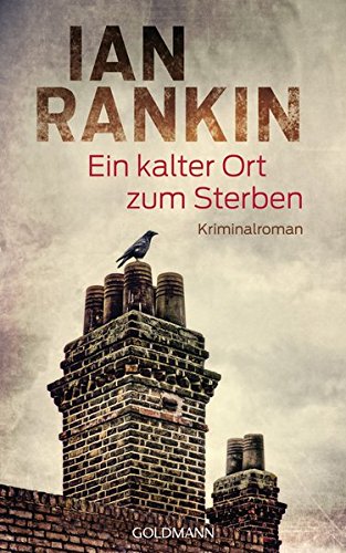 Book's Cover ofEin kalter Ort zum Sterben Kriminalroman DIE INSPECTOR REBUSROMANE Band 21