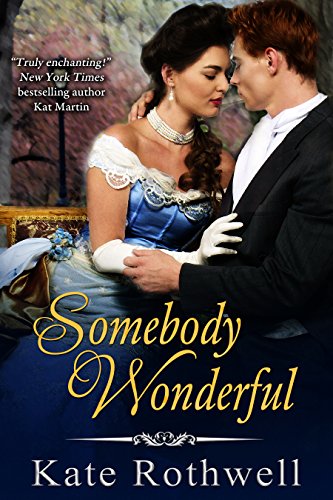 Somebody Wonderful (Somebody series Book 1) (English Edition) Somebody Wonderful (Somebody series Book 1) (English Edition)