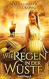 Bücher Neuerscheinungen 2022 - Wie Regen in der Wüste von Kira Gembri