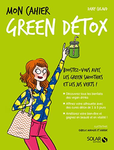 Télécharger Mon cahier Green détox livre En ligne