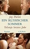 Cover zum Buch Ein russischer Sommer: Tolstojs letzt...