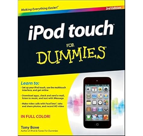 Ipod Touch For Dummies Amazon Co Uk Bove Tony 9781118129609 Books