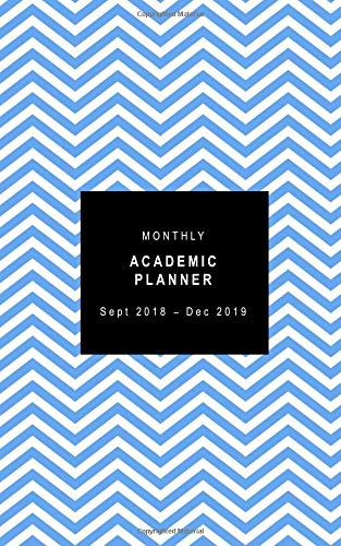 Preisvergleich Produktbild Monthly Academic Planner Sept 2018 - Dec 2019: Sunday start week