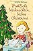 Fröhliche Weihnachten, liebes Christkind! by Christine Nöstlinger, Christina Bretschneider