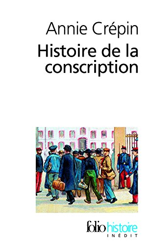 Download Histoire de la conscription Download Histoire de la conscription