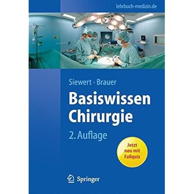 [PDF] Basiswissen Chirurgie (Springer-Lehrbuch) KOSTENLOS DOWNLOAD