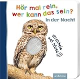 Image de Hör mal rein, wer kann das sein? In der Nacht (Foto-Streichel-Soundbuch)