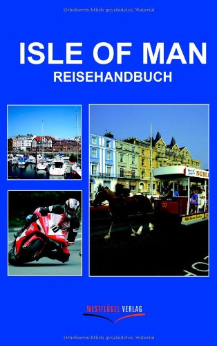 Preisvergleich Produktbild Isle of Man: Reisehandbuch