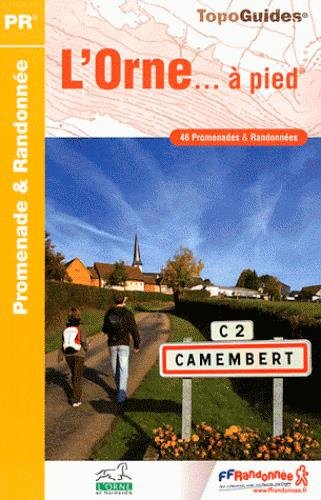 Download L'Orne à pied : 46 promenades & randonnées Download L'Orne à pied : 46 promenades & randonnées