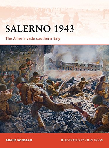 Salerno 1943: The Allies invade southern Italy: 257 (Campaign)