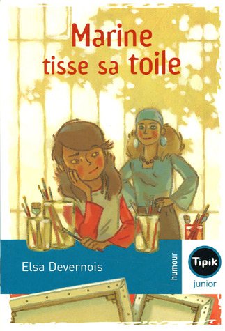 couverture de : Marine tisse sa toile