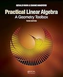 Practical Linear Algebra: A Geometry Toolbox, Third Edition (English Edition) by Gerald Farin, Dianne Hansford