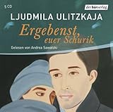 Cover zum Buch Ergebenst, Euer Schurik: Autorisierte...