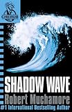 Shadow Wave: Book 12 (CHERUB Series) (English Edition) by Robert Muchamore