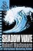 Shadow Wave: Book 12 (CHERUB Series) (English Edition) by Robert Muchamore