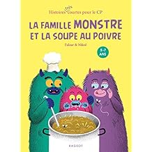 La  famille Monstre et la soupe au poivre